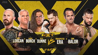 Oney Lorcan, Danny Burch, Pete Dunne vs The Undisputed Era & Finn Bálor (Full Match)