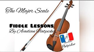 Fiddle Lesson - The Major Scale