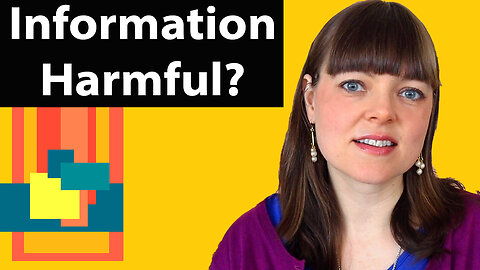 When is Information Harmful?