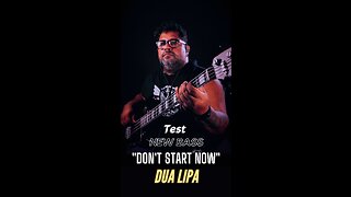 “Don’t Start Now” - Dua Lipa bass cover