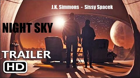 NIGHT SKY Official Trailer (2022) Amazon Prime Video
