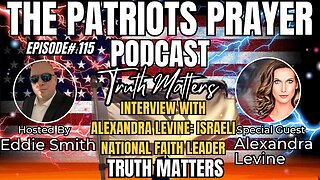 Episode 115: Interview With Alexandra Levine Israeli Nation Faith Leader Pt 1