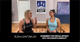 November's TDW Virtual Retreat with The Dancer's Workout® - TDW Studio Chat 148 with Jules and Sara