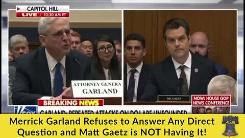 Merrick Garland Refuses to Answer Any Direct Question and Matt Gaetz is NOT Having It!