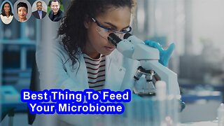 The Best Thing You Can Do To Feed Your Microbiome