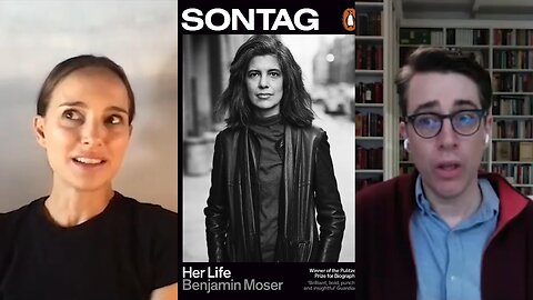 Nathalie Portman Interviews Author Benjamin Moser| Sontag: Her Life and Work