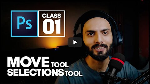 Move & Selection - Adobe Photoshop for Beginners - Class 01 - Urdu _ Hindi