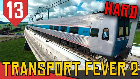 Esse Trem é de METRÔ?! - Transport Fever 2 Hard #13 [Série Gameplay Português PT-BR]