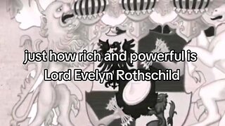 HOW RICH ARE THE ROTHSCHILDS?