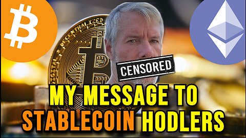 Michael Saylor: My Message to STABLECOIN Holders (BITCOIN MAXIMALISTS MUST WATCH!)