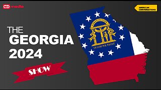 LIVESTREAM 2pm EST: The Georgia 2024 Show!