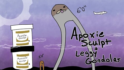 Apoxie Sculpt & Leggy Gondolas