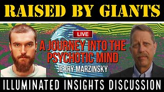 A Journey into the Psychotic Mind with Jerry Marzinsky