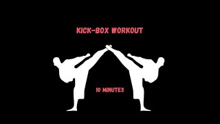 10 minute at home kickboxing workout - beginners or advanced