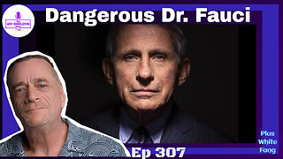 Dangerous Dr. Fauci