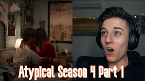 Casey and Izzie Atypical Season 4 Reaction Part 1