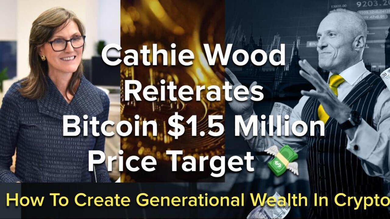 Cathie Wood Reiterates Bitcoin 1 5 Million Price Target cathie-wood-reiterates-bitcoin-1-5-million-price-target