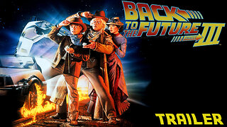 BACK TO THE FUTURE 3 - OFFICIAL TRAILER - 1990