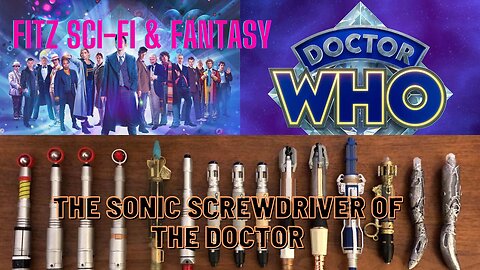 Doctor Who and The Sonic Screwdriver