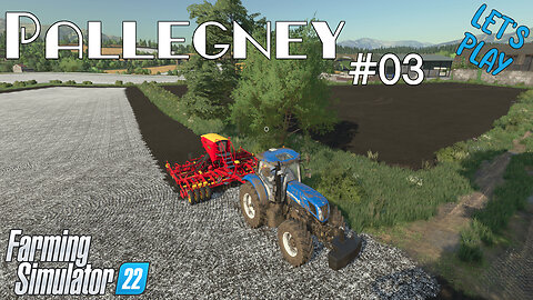 Let's Play | Pallegney | #03 | Farming Simulator 22