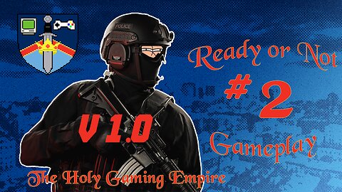 1.0 Update! Ready or Not | HGEmpire | Gameplay #2