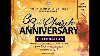 33rd Central Church Anniversary | February 12, 2023 | Afternoon Service