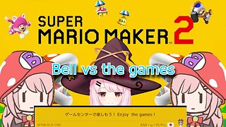 Vtuber Bell Nekonogi vs Enjoy the games Stage! Super Mario Maker 2