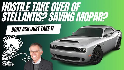 Hostile Takeover Of Stellantis? Saving Mopar?