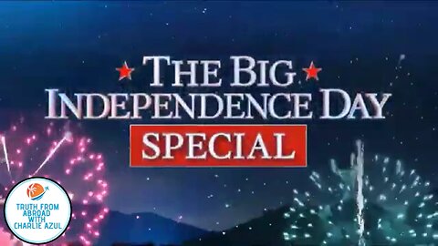 THE BIG INDEPENDACE DAY SPECIAL 7/04/23 Breaking News. Check Out Our Exclusive Fox News Coverage