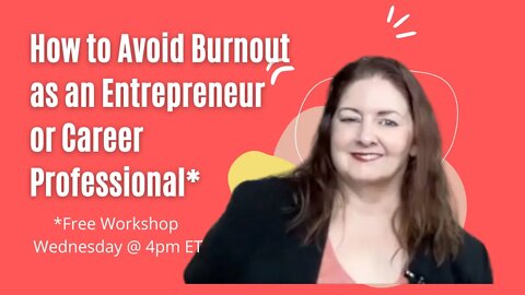 How to Avoid Burnout as an Entrepreneur or Career Professional? - Lee Ann Bonnell Live