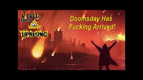 Doomsday Has Fucking Arrived, I'm Deleting This In 24 Hours! [12.09.2023]