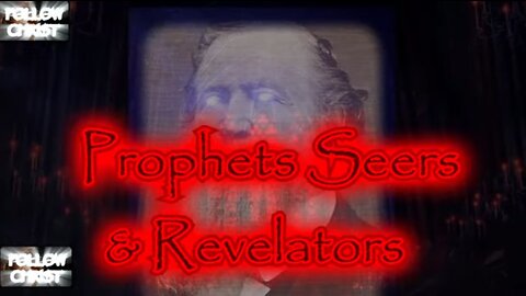 Prophets Seers & Revelators