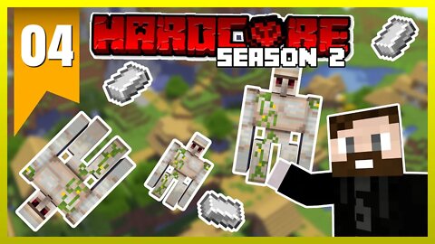 EP04 - Making an EASY iron golem farm - Minecraft Hardcore Let's Play Season 2 [Live Stream]