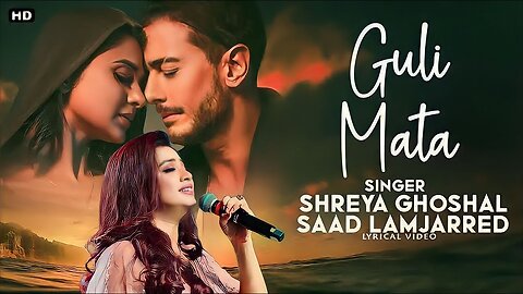 Guli Mata - official vedio - saad lamjareed - best trending song