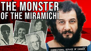 Allan Legere - The Monster of the Miramichi Part 2