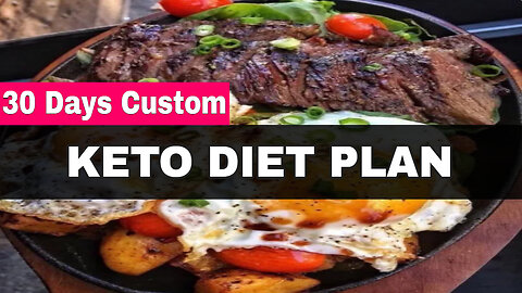 30 Days Custom Keto Diet Plan Challenge That Will Change Your Life