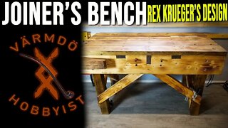 Building Rex Krueger's English Joiner's Bench