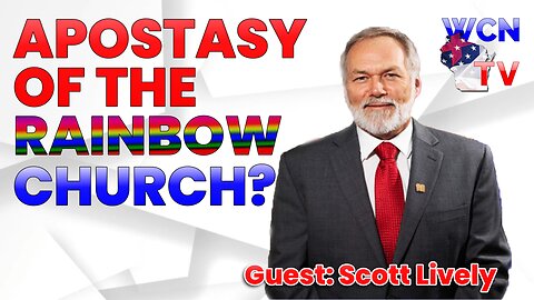 8/8/2023 – Guest: Scott Lively; Topic: “Apostasy of the Rainbow Church?”