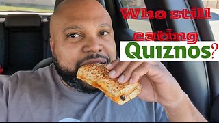 Who's still eating Quiznos??