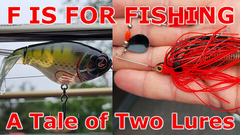 A Tale of Two Lures