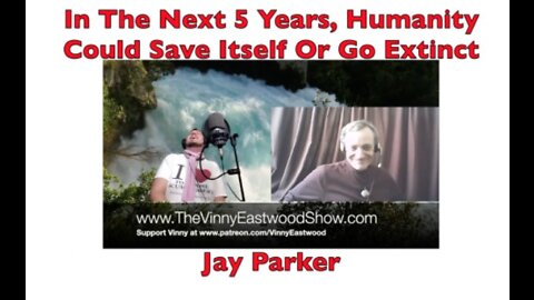 In The Next 5 Years, Mankind Could Save Itself, Or Go Extinct, Jay Parker - 2 May 2018