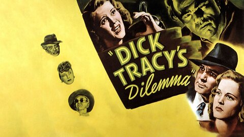 Dick Tracy - Dilemma (1947)