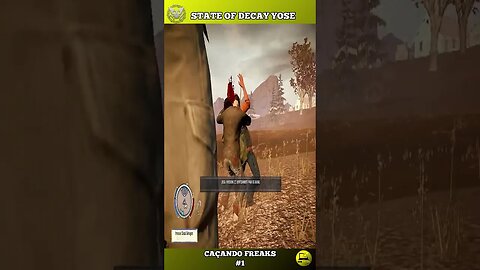 STATE OF DECAY YOSE CAÇANDO FREAKS #1 #semedissaum #pc