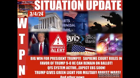 WTPN SITUATION UPDATE 3/4/24