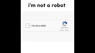 What Does Clicking 'I'm Not a Robot' Allow for?