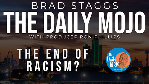 LIVE: The End Of Racism? - The Daily Mojo