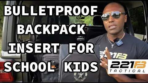 Bulletproof Backpack Insert For School Kids - Explained For Parents by A Body Armor Expert