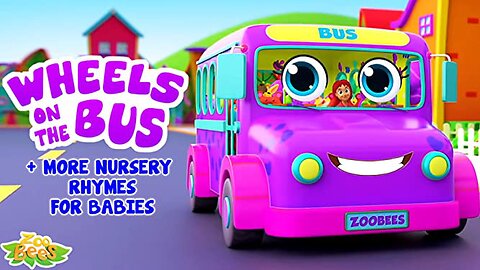 Wheels On The Bus Go Round and Round | School Bus Song | Nursery Rhymes and Kids Songs with Zoobees