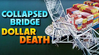 Collapsed Bridge & Dollar Death 03/28/2024