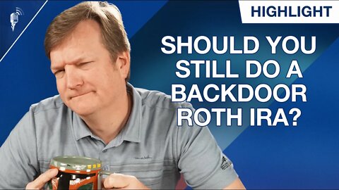 Should You Do a Backdoor Roth IRA Even If You Are Below the Income Limit?